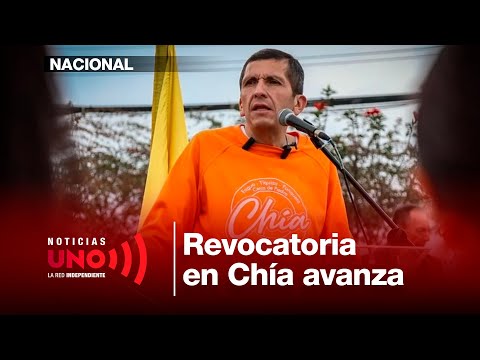 Consejo Electoral definirá fecha para revocatoria del alcalde de Chía | Noticias UNO