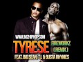 Tyrese Feat. Big Sean, T.I. & Busta Rhymes ...