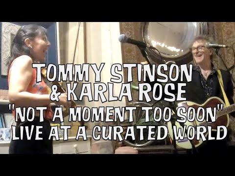 Tommy Stinson and Karla Rose "NOT A MOMENT TOO SOON" at A Curated World - Somerville, MA 6/18/2022