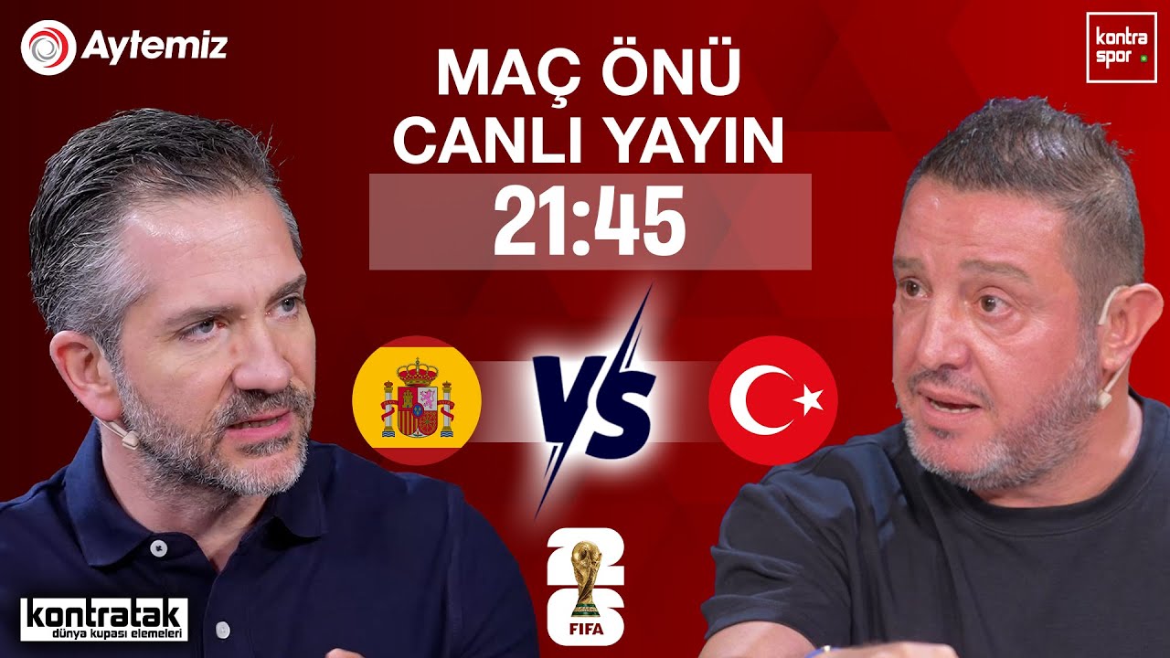 🔴 CANLI | İspanya - Türkiye Maç Önü | Nihat Kahveci, Nebil Evren | Kontratak
