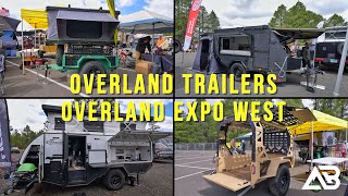 BEST NEW Overland Trailers of 2025 Overland Expo West | Lifestyle Campers, AOR, Big Slack Off Road