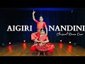 Aigiri Nandini Remix | Classical Dance Cover | Taal Choreography | Aiswarya & Arya