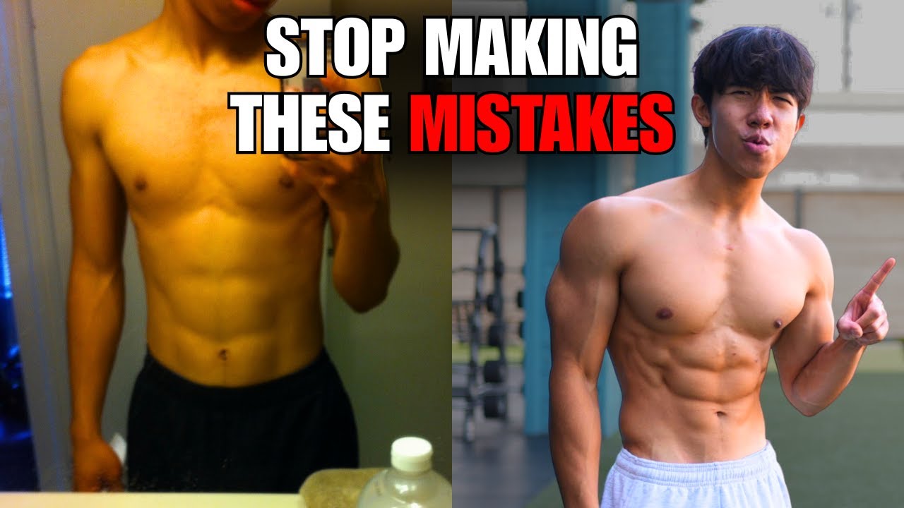 My Biggest Mistakes Going From Skinny to Muscular