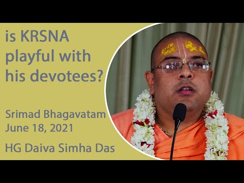 Srimad Bhagavatam 4.9.16, Speaker: HG Daiva Simha Das