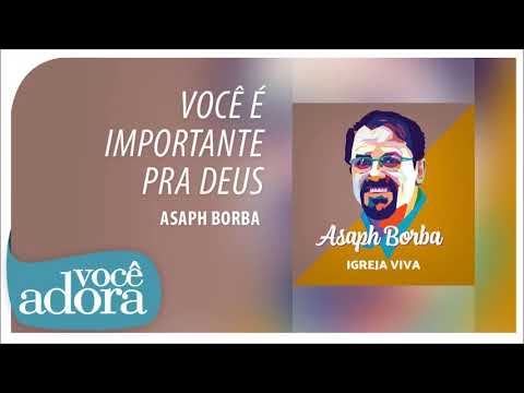 Sua Vida é pra Deus - Asaph Borba