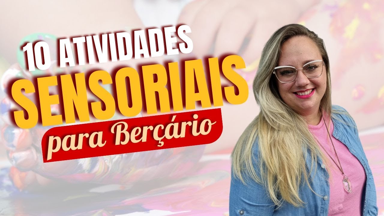 10 atividades sensoriais para estimular os bebes no berçário