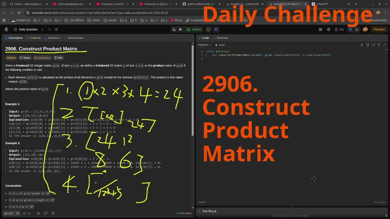 Leetcode Daily Challenge 2906. Construct Product Matrix #python #dsa