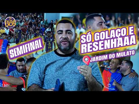 SEMIFINAL JARDIM DO MULATO PI | VLOG DO OUSADO