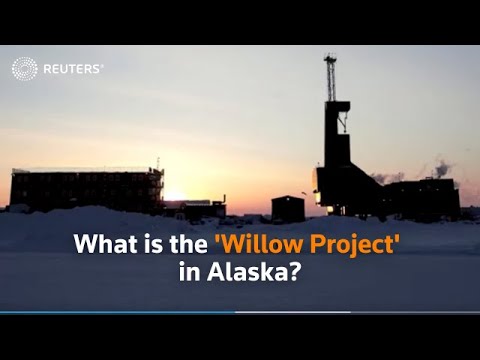 The 'Willow Project' in Alaska explained