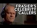 Frasier's Celebrity Callers