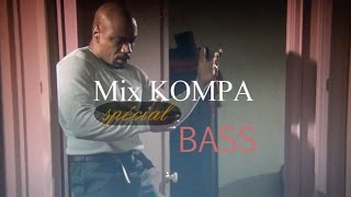 MIX KOMPA 100% BASS 2K15 - By AlexCkj