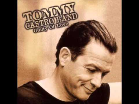 Tommy Castro Band Shakin' the Hard Times Loose