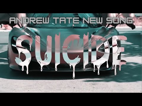 Andrew Tate's Newest Song (ft. Kris Kiss) |  Suicide | Official Music Video