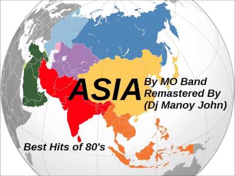 Dj Manoy John - Asia (Mo Band) Remastered [Best Hits of 80's]