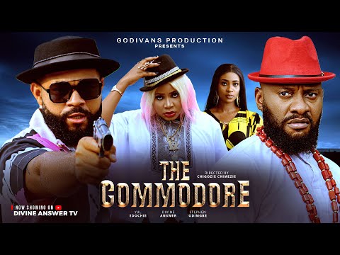 THE COMMODORES Season 2 | Yul Edochie | Stephen Odimgbe | A 2025 New Latest Nigerian Nollywood Movie