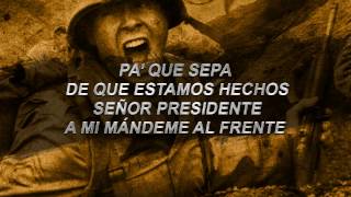 Voz de Mando - Soldado Latinoamericano (Mensaje al Presidente)