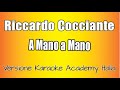 Riccardo Cocciante A Mano A Mano Versione Karaoke Academy Italia 2