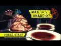 Max Anarchy OST - Play My Ass Off 