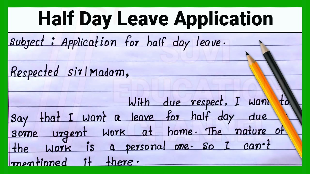 Watch video Half Day Leave Application How to write half day leave application |Write half day leave application Now Half Day Leave Application How to write half day leave application |Write half day leave application