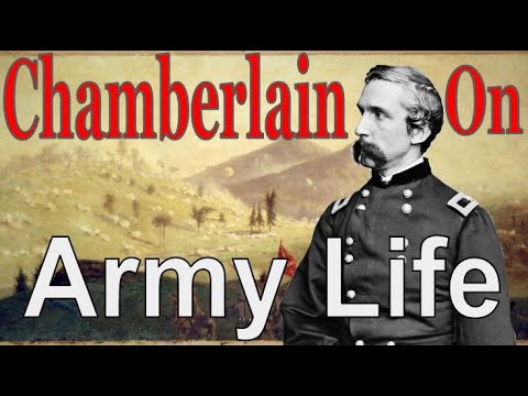 Chamberlain on Army Life