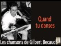 Gilbert Becaud - Quand Tu Danses 