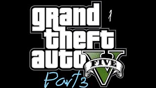 GTA5 Part 3　隠れるなら草むらの中最強