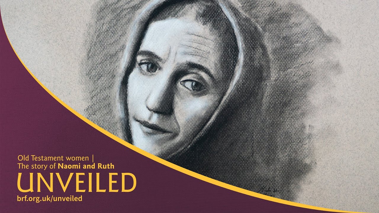 Old Testament women | The story of Naomi and Ruth UNVEILED