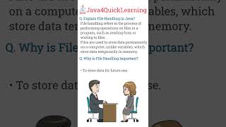 Explain File Handling in Java #corejava #interviewquestions #filehandling #java4quicklearning