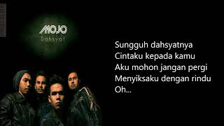 Download lagu Dahsyat-mojo lirik mp3
