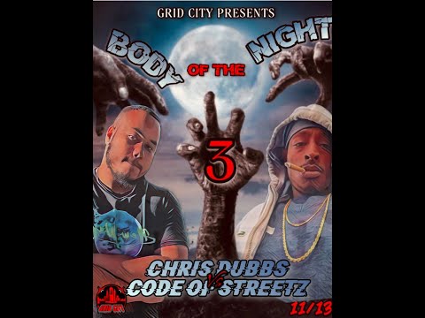 Code of Streetz vs Chris Dubbs