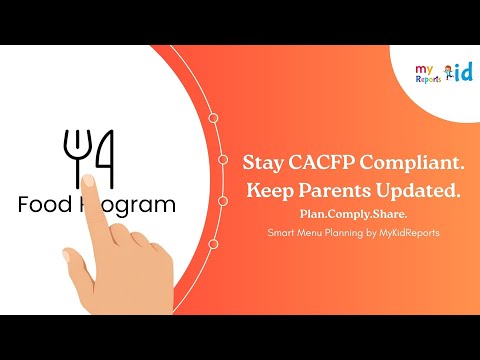 Planning the food program in MyKidReports