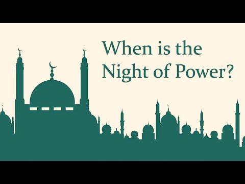 Ramadan and the Night of Power