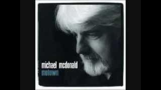 Michael McDonald ~ All in Love Is Fair