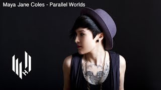 Maya Jane Coles - Parallel Worlds (Official Video)