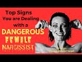 Top Signs You are Dealing with A DANGEROUS FEMALE Malignant Narcissist or Sociopath