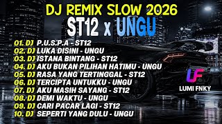 Download lagu DJ REMIX SLOW 2026 🎧 ST12 x UNGU | DJ P.U.S.P.A, Luka Disini, Istana Bintang & Lagu Galau Terbaik mp3