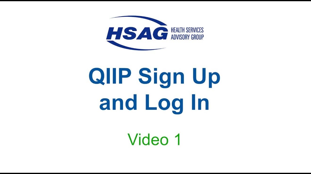 QIIP Sign Up and Log In Tutorial