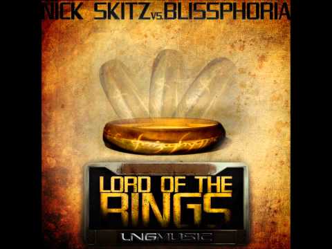 Nick Skitz Vs Blissphoria - Lord Of The Rings (KCB Remix Edit)