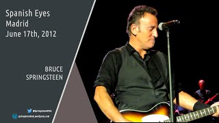 Bruce Springsteen | Spanish Eyes - Madrid - 17/06/2012 (Multicam/Dubbed)