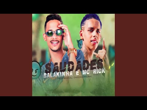 Saudades (feat. Mc Rick)