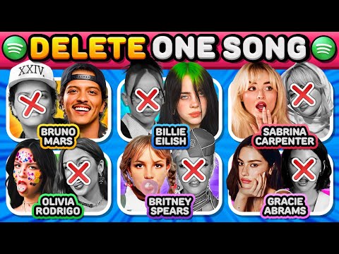 DELETE ONE SONG PER SINGER: Most Popular Artists & Most Streamed Songs Spotify 🎶 Music Quiz 2025