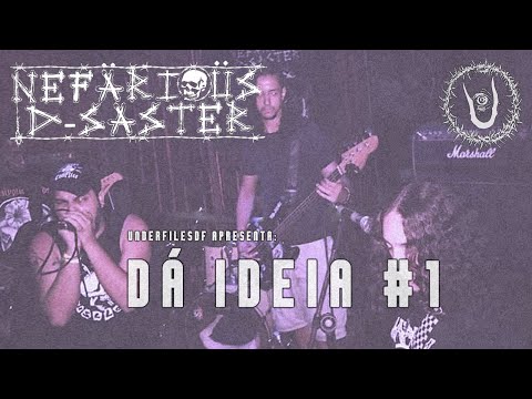 DÁ IDEIA #1 - NEFÄRIOÜS D-SASTER