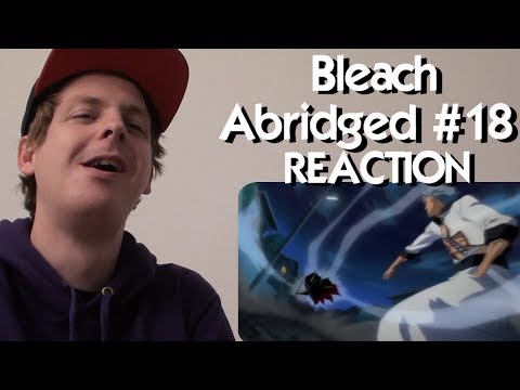 Bleach S Abridged Ep18 - Panthers Claw REACTION
