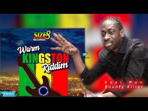 Bounty Killer -🎵 Real Man🔊 (Warm Kingston Riddim🎚) 2019