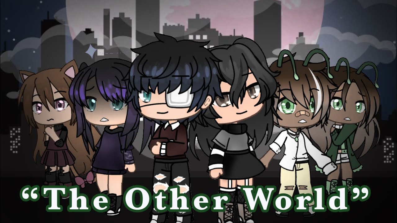 The Other World || GLMM || Gacha Life Mini Movie