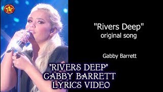 Gabby Barrett “Rivers Deep” LYRICS Video Original Song  American Idol 2018 2nd Runner Up