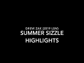 Summer Sizzle Highlights