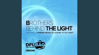 If You Want (feat. Supreme Beings Of Leisure) (Eastern Sun John Kelley Remix)