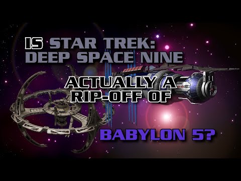 Is Star Trek: Deep Space Nine Actually a Rip Off of Babylon 5?