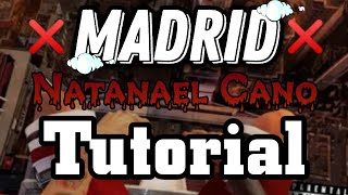 Madrid - NATANAEL CANO - ❌ TUTORIAL 🔥-  ACORDES - El RV 🎴
